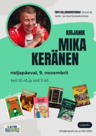 Kirjanik Mika Keränen Tapa raamatukogus 9. novembril kell 10.45 ja 11.45