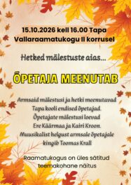 Hetked mälestuste aias... Õpetaja meenutab